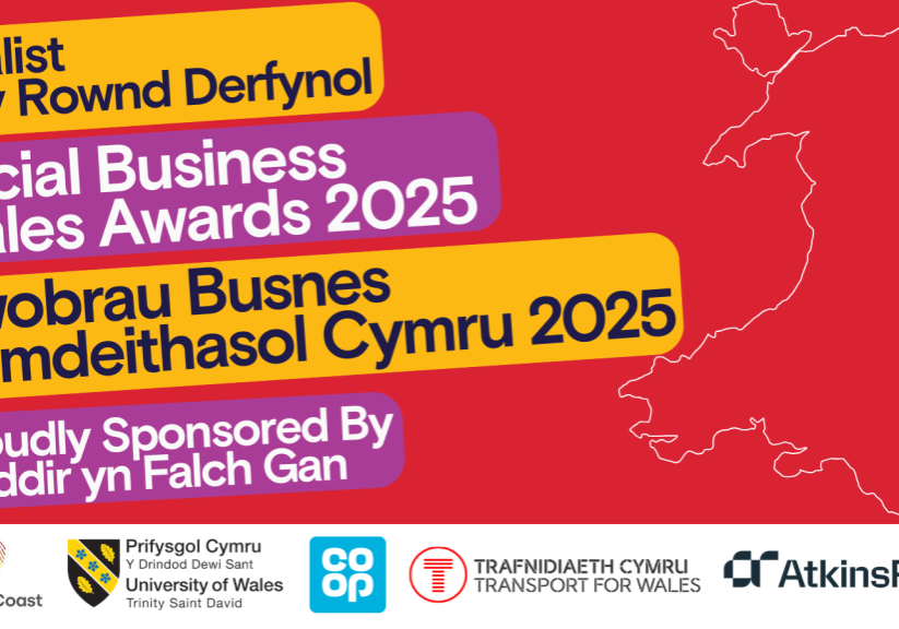 "Bilingual announcement for the Social Business Wales Awards 2025. The English text reads 'Finalist,' 'Social Business Wales Awards 2025,' and 'Proudly Sponsored By.' The Welsh text reads 'Yn y Rownd Derfynol,' 'Gwobrau Busnes Cymdeithasol Cymru 2025,' and 'Noddir yn Falch Gan.' The image features sponsor logos for Valleys to Coast, University of Wales Trinity Saint David, Co-op, Transport for Wales, and AtkinsRéalis. A red background includes an outline map of Wales."